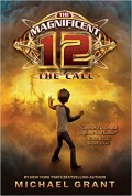 Magnificent 12 : The Call (Sometimes One Hero isn't Enough)