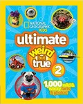 Ultimate Weird but True 2
