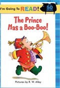 The Prince Has a Boo-Boo!